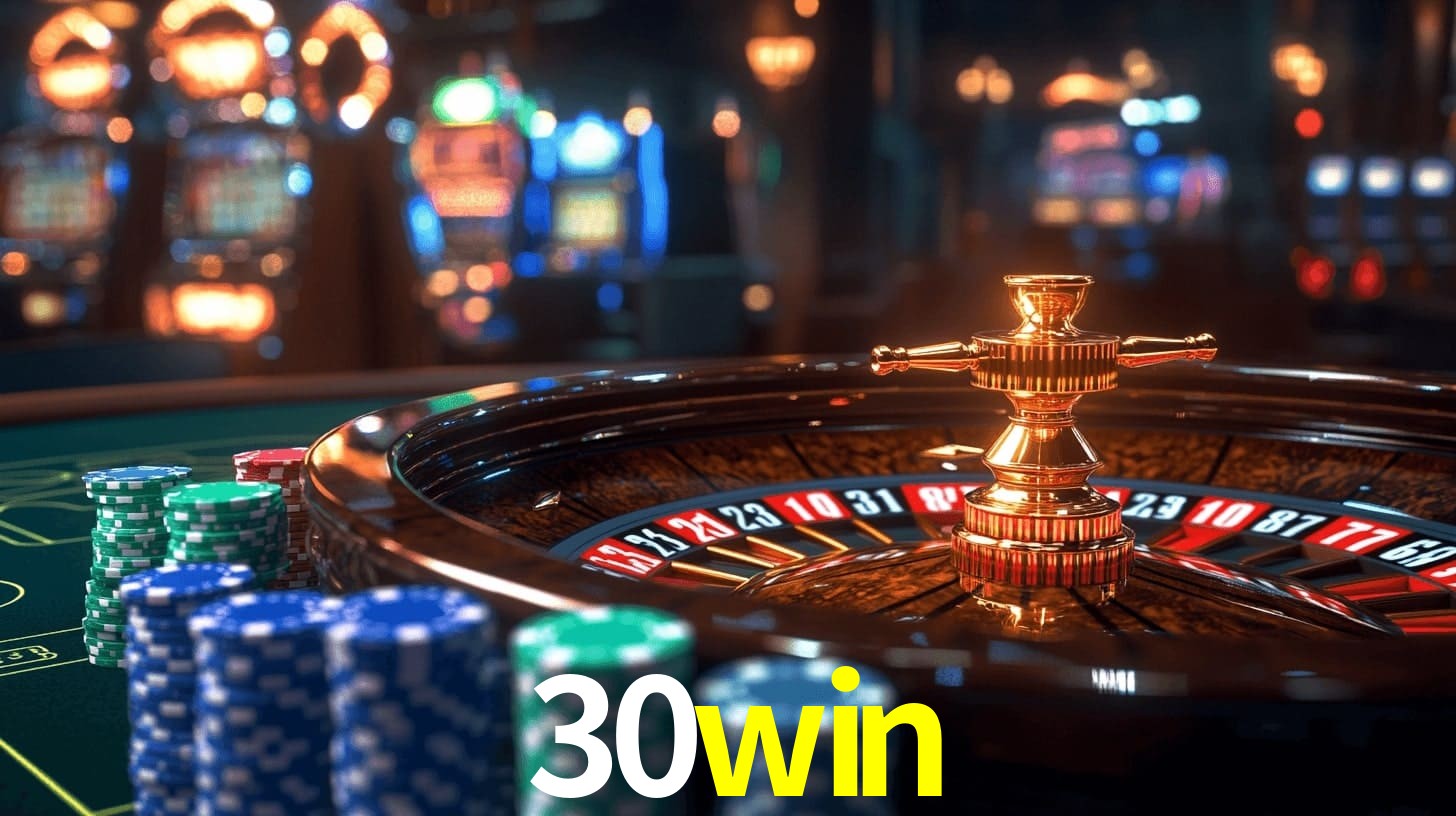 30win - Cassino Online Bem Projetado - 30win.com