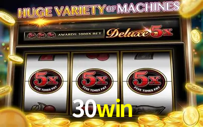 Descubra o Mundo do Cassino Online com 30win